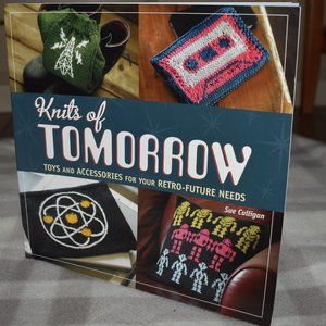 Knits of Tomorrow by Sue Culligan
